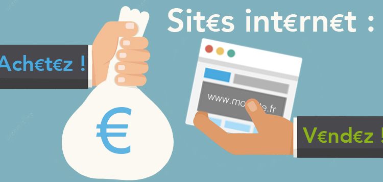 Comment acheter un site Internet ?